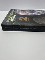 Exploring Creation with Physics – Apologia 2nd Edition. Text and Tests/Solutions