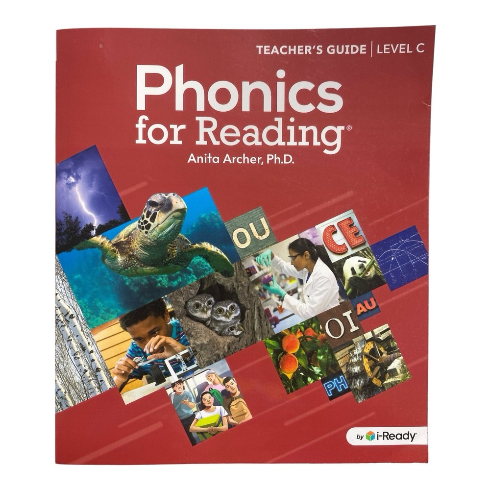 Phonics for Reading Teacher’s Guide Level C Anita Archer i-Ready Curriculum