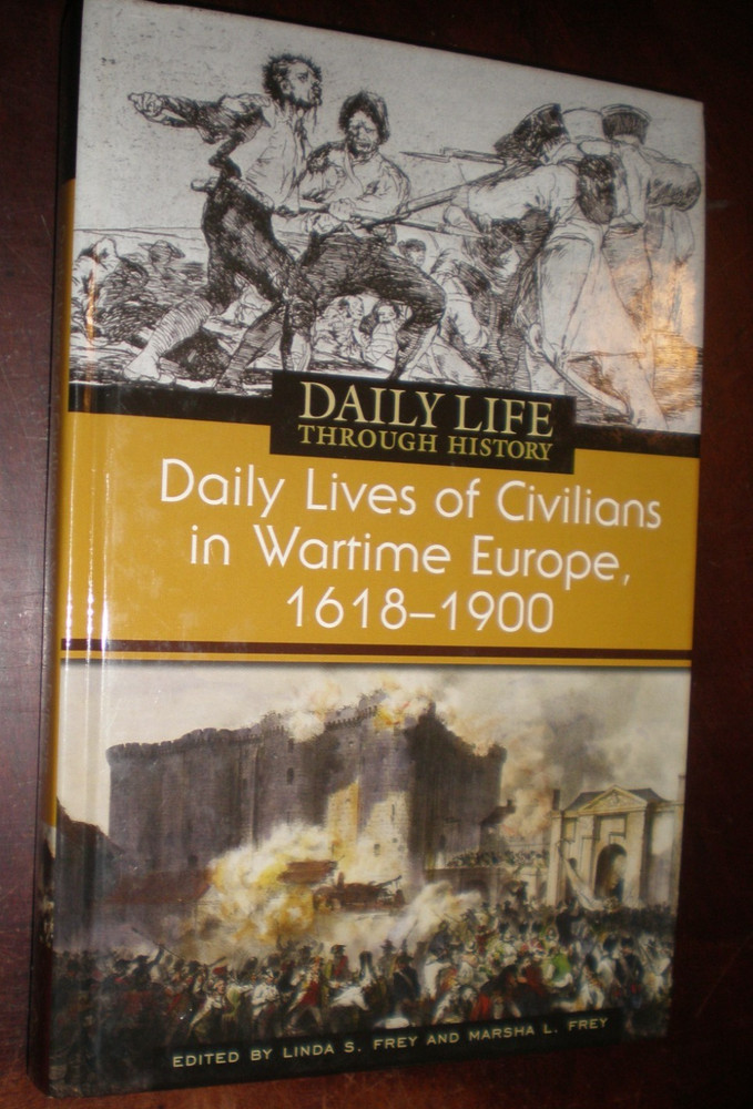 Daily Lives of CiviliansThe Greenwood Press Daily Life Through History Series: