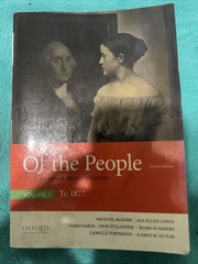 Of the People : A History of the United States, Volume I: to 1877