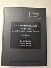 Cases and Materials on Contracts: Making and Doing Deals – Epstein – 6th Edition