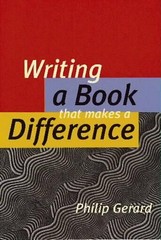 Writing a Book That Makes a Difference by Gerard, Philip Paperback Book The Fast