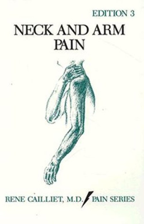 Neck and Arm Pain Paperback Rene Cailliet