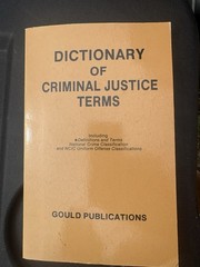 DICTIONARY OF CRIMINAL JUSTICE TERMS By Gould (1984) MINT Condition Softcover