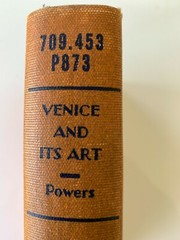 Venice and its Art by H.H.Powers New York 1930 1st Edition