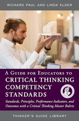 A Guide for Educators to Critical Thinki… by Elder, Linda Paperback / softback