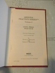 Arizona: Civil Trial Practice McAuliffe & Wahl , West Group COMPLETE VOLS 2 & 2A