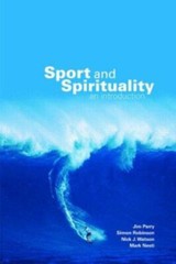 Sport and Spirituality : An Introduction Perfect