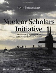 NUCLEAR SCHOLARS INITIATIVE: A COLLECTION OF PAPERS FROM By Sarah Weiner *VG+*
