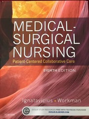 Medical-Surgical Nursing: Patient-Centered Collaborative Care, Single Volume…