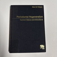 Periodontal Regeneration : Current Status and Directions by Alan Polson…