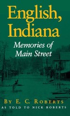 English, Indiana: Memories of Main Street – Hardcover – VERY GOOD