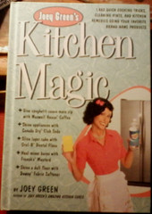Joey Green’s Kitchen Magic : 1,882 Quick Cooking Tricks, Cleaning Hints, 2012 HB