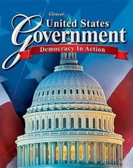 United States Government: Democracy in Action, Student Edition by McGraw Hill (E