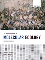 An Introduction to Molecular Ecology – Paperback By Beebee, Trevor – GOOD