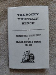 The Rocky Mountain Bench by John D W Guice – ex-library