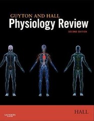 Guyton and Hall Physiology Review (Guyton Physiology) by John E. Hall PhD