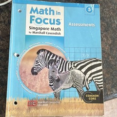 Math in Focus Singapore Math Assessments Grade 5 Common Core Marshall Cavendish