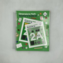 Dimensions Math Teacher’s Guide 2A Grade 2 Homeschool Curriculum Spiral Bound