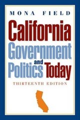 California Government and Politics Today (13th Edition) – Paperback – VERY GOOD