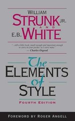 The Elements of Style (4th – Hardcover, by William Strunk; E. – Very Good u