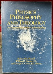 Physics, Philosophy, and Theology: A Common Quest for Understanding