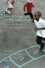 Varied Perspectives on Play and Learning: Theory and Research on