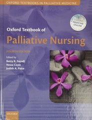 Oxford Textbook of Palliative Nursing (Oxford Textbooks in Palliative Medici…