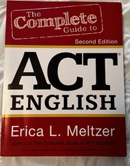 Book: Guide reference: Complete Guide to ACT English;2nd Edition by Erica Meltze