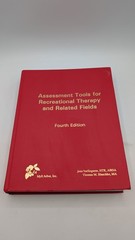 Assessment Tools for Recreational Therapy and Related Fields by Joan Burlingame