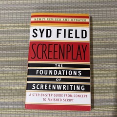 Screenplay: The Foundations of Screenwriting – Paperback By Field, Syd – GOOD