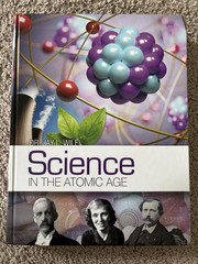 Science in the Atomic Age Textbook, Berean Builders Middle School, Gr 7 Jay Wile