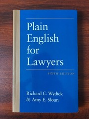 Plain English for Lawyers by Amy Sloan and Richard Wydick