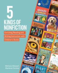 5 Kinds of Nonfiction: Enriching Reading and Writing Instruction with Chi – GOOD