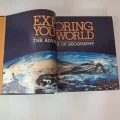 Exploring Your World The Adventure Of Geography Natl Geographic 1989 Black HC