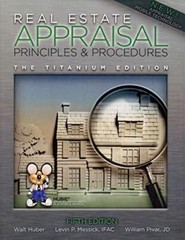 Real Estate Appraisal Principles and Procedures by Huber