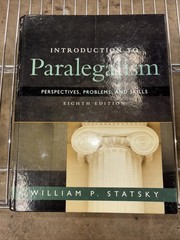 Introduction To Paralegalism Eighth Edition Hardcover -William P. Statsky Used