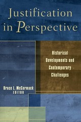 Justification in Perspective: Historical Developments and Contemporary Chall…