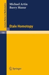 Etale Homotopy, Paperback by Artin, Michael; Mazur, Barry, Brand New, Free sh…