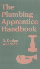 THE PLUMBING APPRENTICE HANDBOOK By R. Dodge Woodson