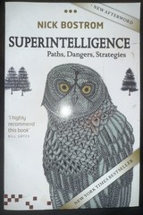 Superintelligence : Paths, Dangers, Strategies by Nick Bostrom (2016, Trade…