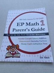 EP Math Ser.: EP Math 1 Parent’s Guide : Part of the Easy Peasy All-In-One…