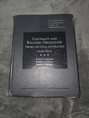 Contract and Related Obligation : Theory, Doctrine, and Practice