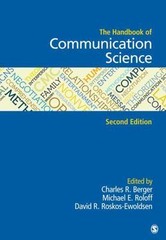 The Handbook of Communication Science (SECOND EDITION) by Roloff, Berger, Roskos