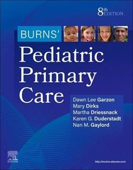 Burns’ Pediatric Primary Care (8th Edition) Like New