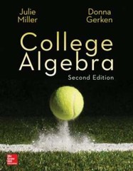 College Algebra by Julie Miller: Used