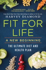 Fit for Life: A New Beginning – Paperback By Diamond, Harvey – GOOD