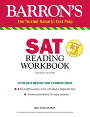 SAT Reading Workbook (Barron’s SAT Prep) by Brian W. Stewart M.Ed.