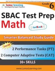 SBAC Test Prep: 6th Grade Math Common Core Practice Book and Full-length – GOOD