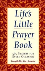 Life’s Little Prayer Book – Paperback By Lahoda, Gary – GOOD